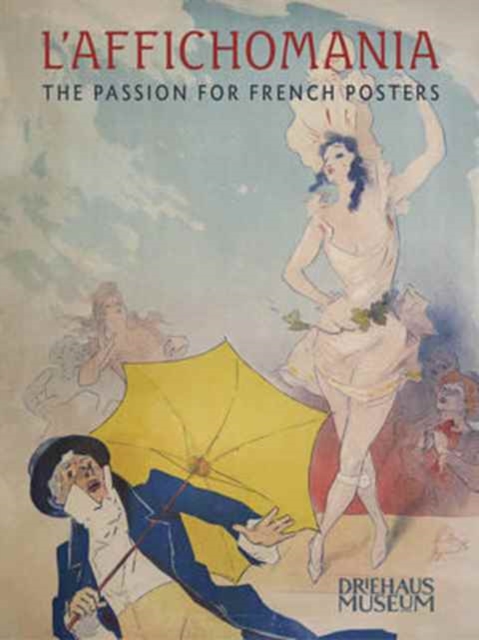 L`Affichomania - The Passion for French Posters, Paperback / softback Book