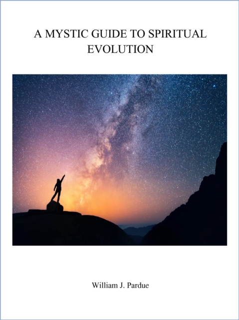 Mystic Guide to Spiritual Evolution, EPUB eBook