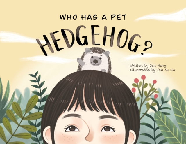 Who Has A Pet Hedgehog?, Paperback / softback Book