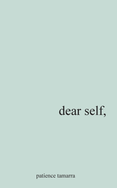 Dear Self,, Paperback / softback Book