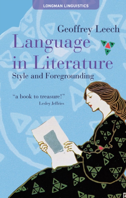 Language in Literature : Style and Foregrounding, Paperback / softback Book