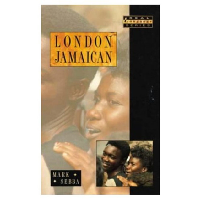 London Jamaican : Language System in Interaction, Paperback / softback Book