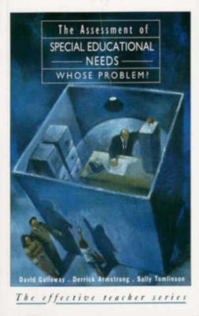 The Assessment of Special Educational Needs : Whose Problem?, Paperback / softback Book