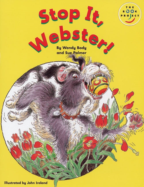 Stop it, Webster! : Read-aloud, Paperback Book