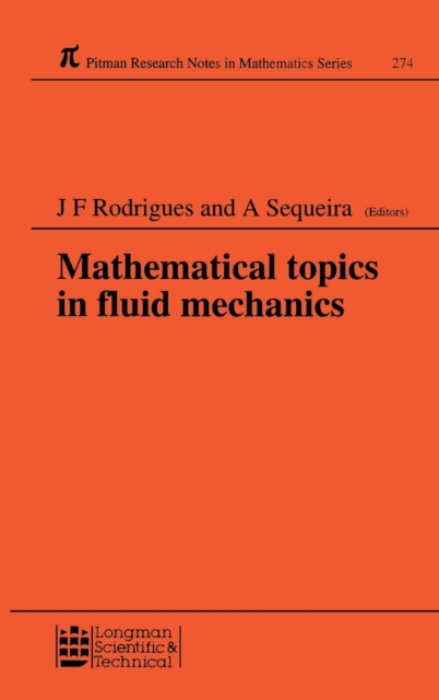 Mathematical Topics in Fluid Mechanics, Hardback Book