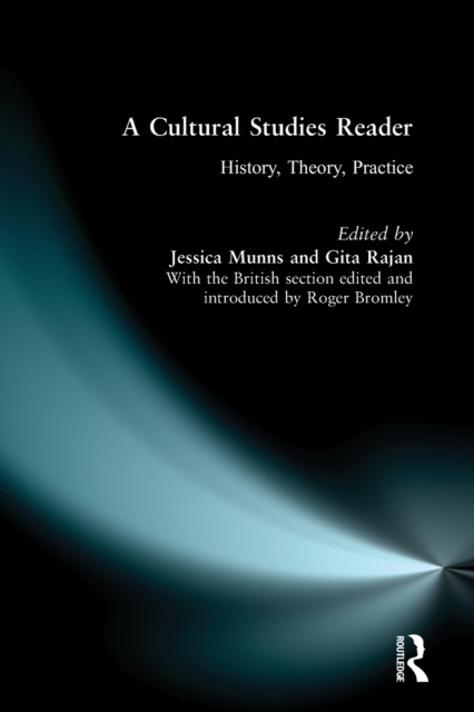 A Cultural Studies Reader : History, Theory, Practice, Paperback / softback Book