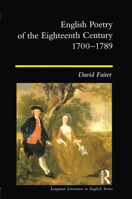 English Poetry of the Eighteenth Century, 1700-1789, Paperback / softback Book