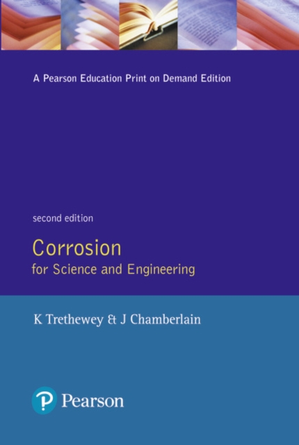 Corrosion for Science and Engineering, Paperback / softback Book
