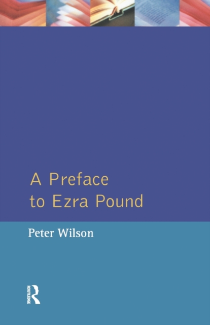 A Preface to Ezra Pound, Paperback / softback Book