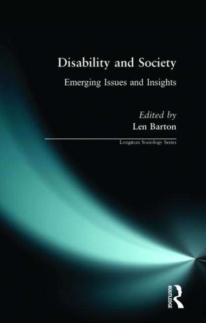 Disability and Society : Emerging Issues and Insights, Paperback / softback Book