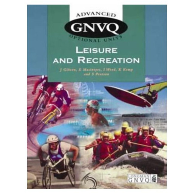 Advanced GNVQ Leisure and Recreation Optional Units, Paperback Book