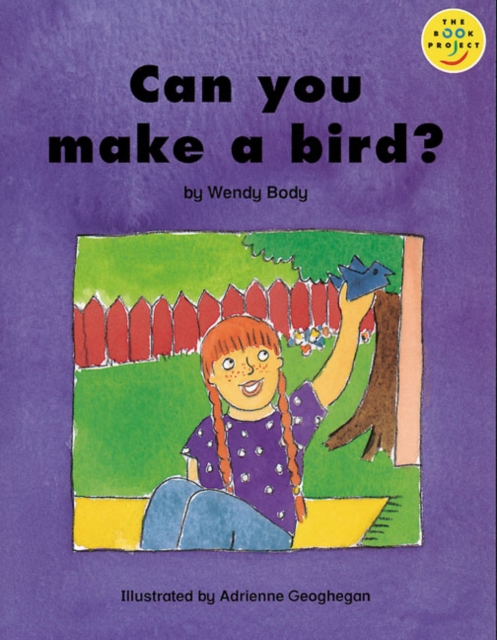 Beginner 2 Can You Make a Bird? : Book 12, Paperback Book