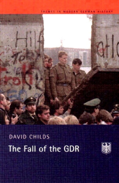 The Fall of the GDR, Paperback / softback Book