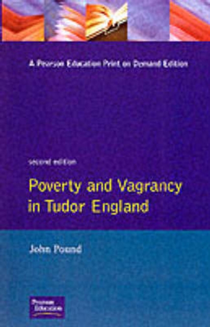 Poverty and Vagrancy in Tudor England, Paperback / softback Book