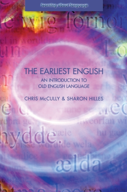 The Earliest English : An Introduction to Old English Language, Paperback / softback Book