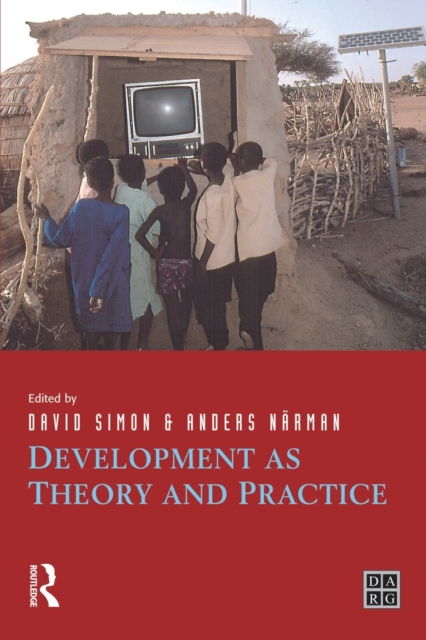 Development as Theory and Practice : Current Perspectives on Development and Development Co-operation, Paperback / softback Book