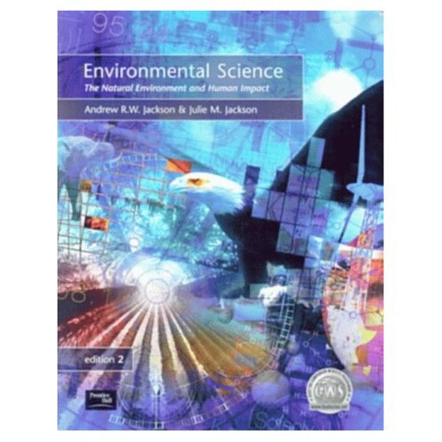 Environmental Science: The Natural Environment and Human Impact, Paperback Book