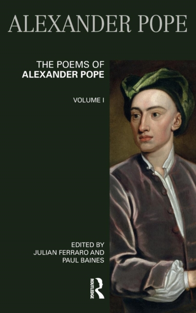 The Poems of Alexander Pope: Volume One, Hardback Book