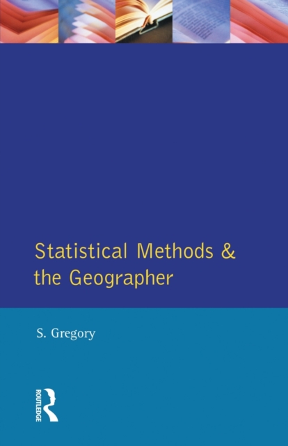 Statistical Methods and the Geographer, Paperback / softback Book