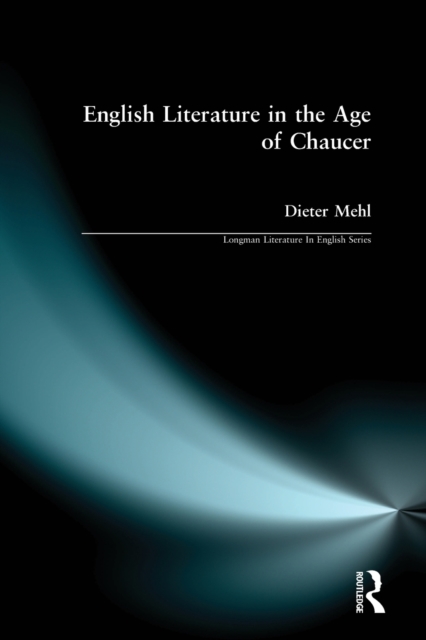 English Literature in the Age of Chaucer, Paperback / softback Book