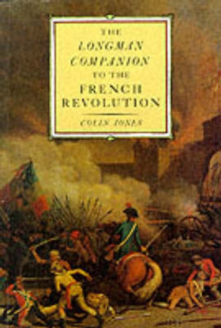 The Longman Companion to the French Revolution, Paperback / softback Book