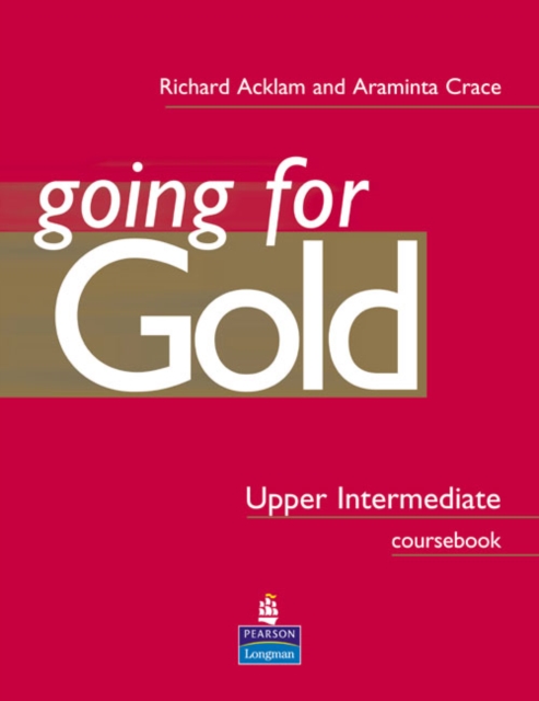 Going for Gold Upper Intermediate Coursebook, Paperback / softback Book