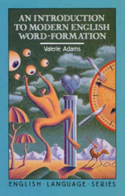 An Introduction to Modern English Word-Formation, Paperback / softback Book