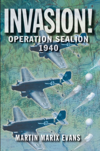 Invasion! : Operation Sea Lion, 1940, Paperback / softback Book