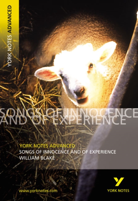 Songs of Innocence and Experience: York Notes Advanced everything you need to catch up, study and prepare for and 2023 and 2024 exams and assessments, Paperback / softback Book