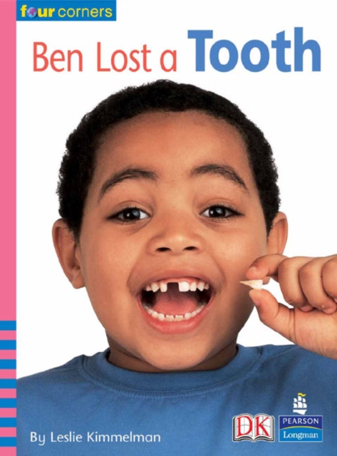 Four Corners: Ben Lost a Tooth, Paperback Book
