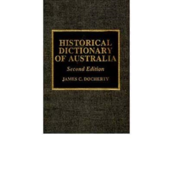 Historical Dictionary of Australia, Book Book
