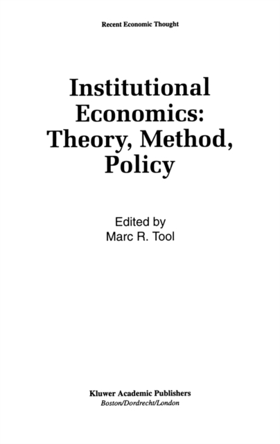 Institutional Economics: Theory, Method, Policy, PDF eBook