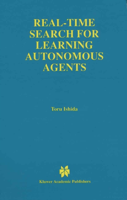 Real-Time Search for Learning Autonomous Agents, PDF eBook