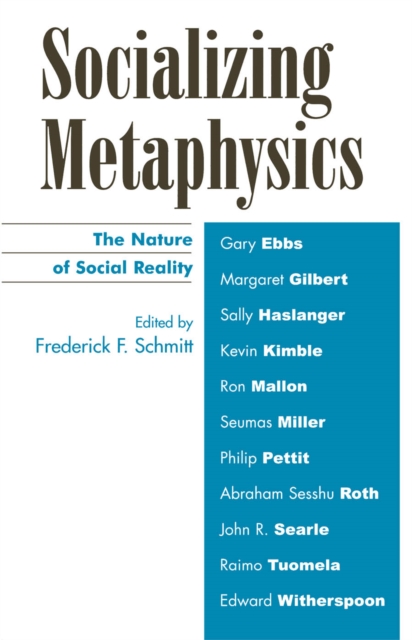 Socializing Metaphysics : The Nature of Social Reality, EPUB eBook
