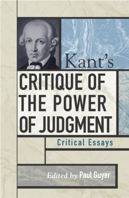 Kant's Critique of the Power of Judgment : Critical Essays, EPUB eBook