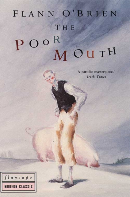 The Poor Mouth, Paperback / softback Book