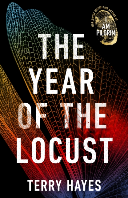 The Year of the Locust : The ground-breaking second novel from the internationally bestselling author of I AM PILGRIM,  Book