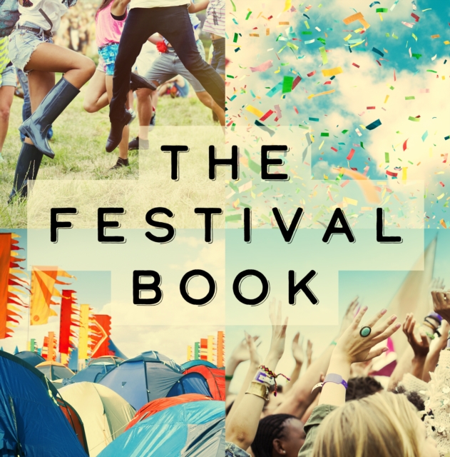 The Festival Book, Hardback Book