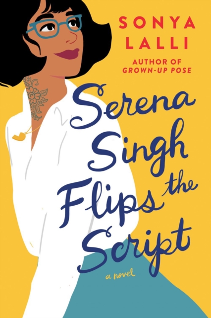 Serena Singh Flips The Script, Paperback / softback Book