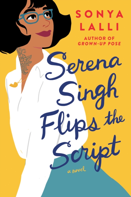 Serena Singh Flips the Script, EPUB eBook