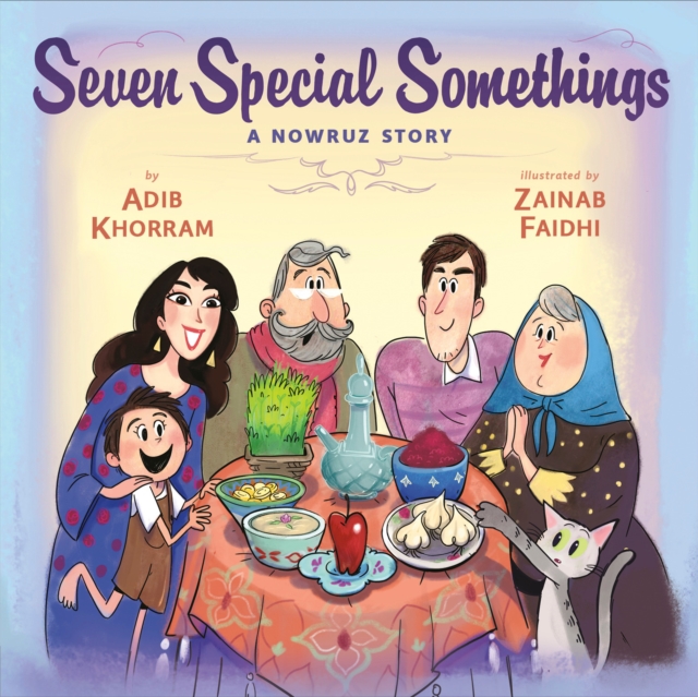 Seven Special Somethings: A Nowruz Story, Hardback Book