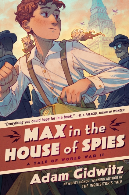 Max in the House of Spies : A Tale of World War II, Hardback Book