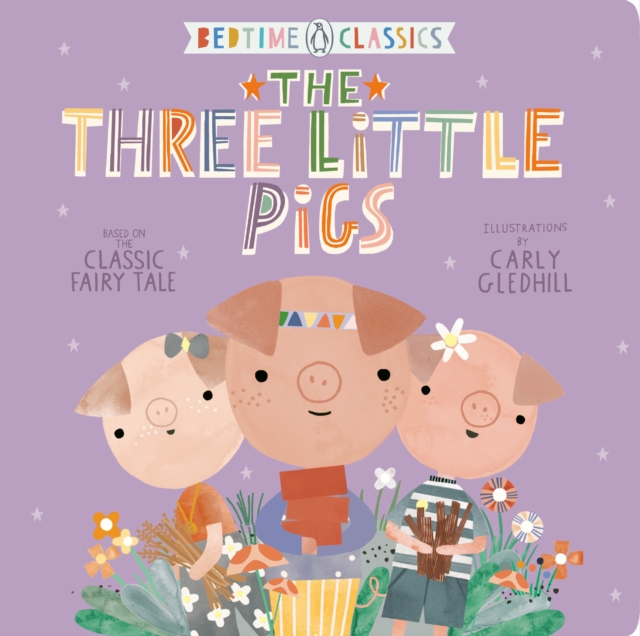 The Three Little Pigs, Board book Book