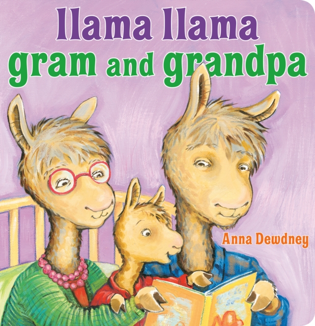 Llama Llama Gram and Grandpa, Board book Book