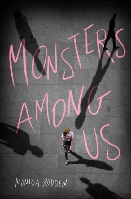 Monsters Among Us, Hardback Book