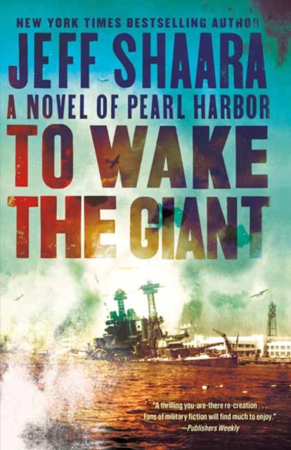 To Wake the Giant : A Novel of Pearl Harbor, Paperback / softback Book
