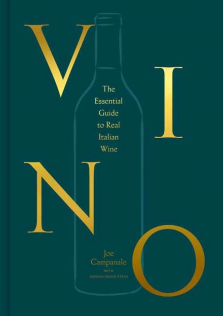 Vino : The Essential Guide to Real Italian Wine, Hardback Book