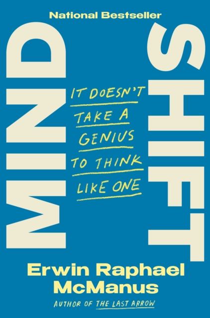 Mind Shift : It Doesn't Take a Genius to Think Like One, Hardback Book