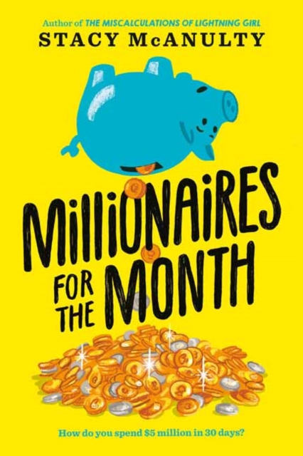 Millionaires for the Month, Hardback Book