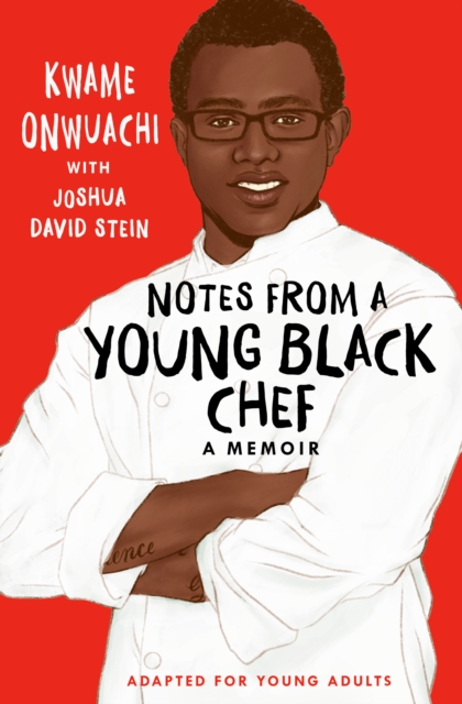 Notes from a Young Black Chef (Adapted for Young Adults), EPUB eBook